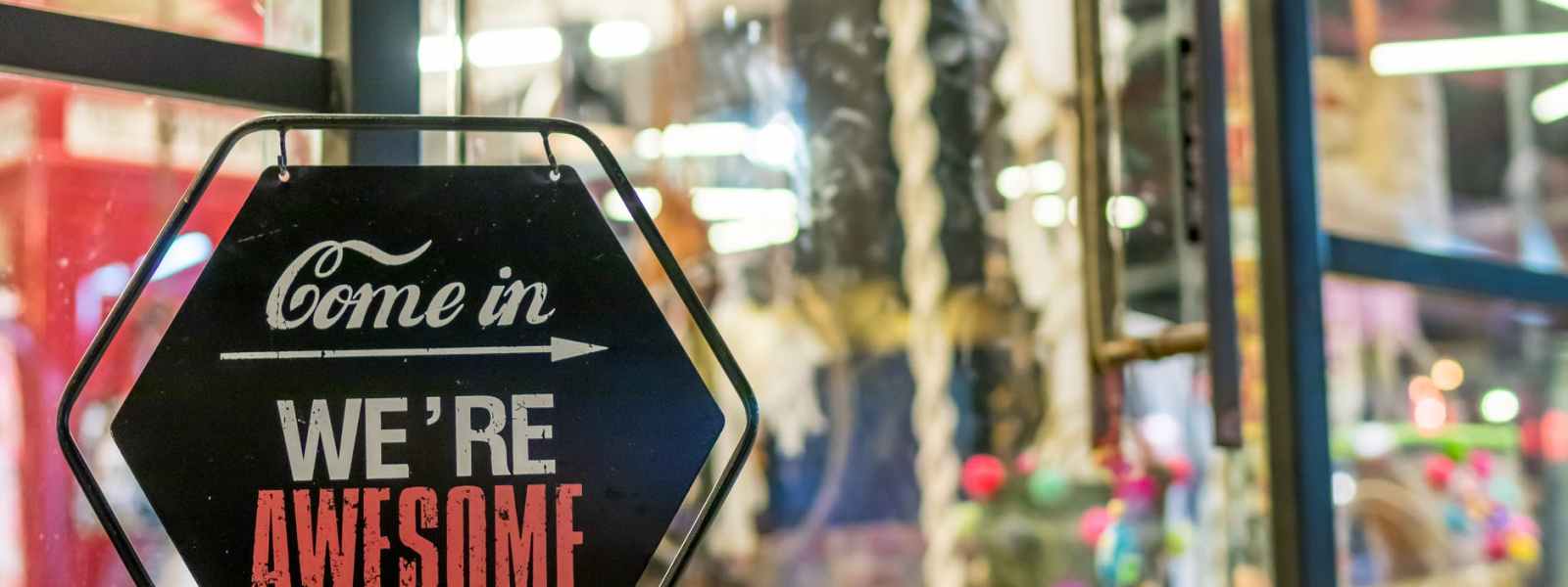 come in we re awesome sign